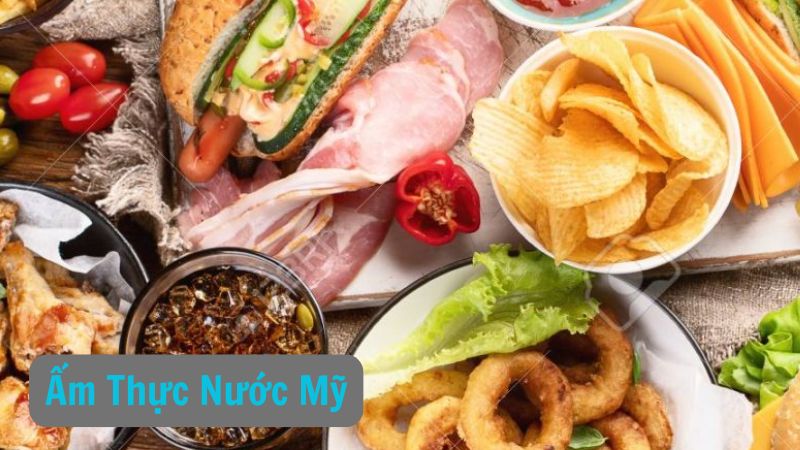 Ẩm Thực Nước Mỹ