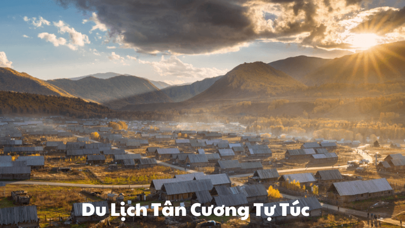 Du Lịch Tân Cương Tự Túc: Hành Trình Đầy Kỳ Diệu