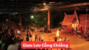 Giao Lưu Cồng Chiêng: Nét Đẹp Văn Hóa Tây Nguyên