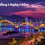 Tour Đà Nẵng 3 Ngày 3 Đêm