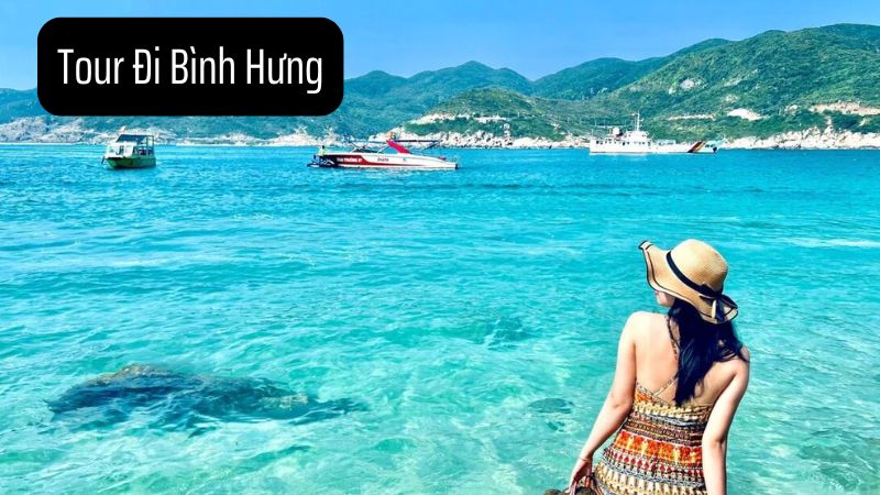 Tour Đi Bình Hưng: Hành Trình Đến Thiên Đường Biển